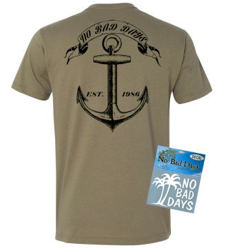 No Bad Days Anchors Aweigh T-Shirt