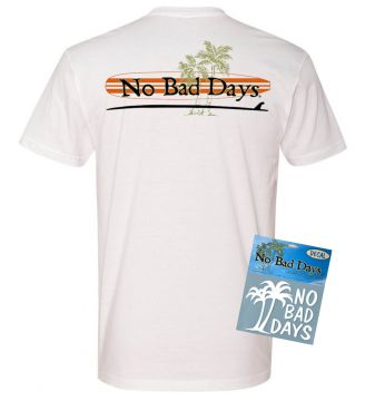 No Bad Days Boardband T-Shirt
