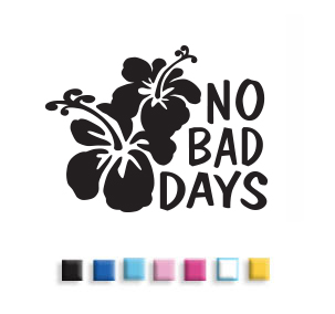 NO BAD DAYS® Hibiscus Decal 2